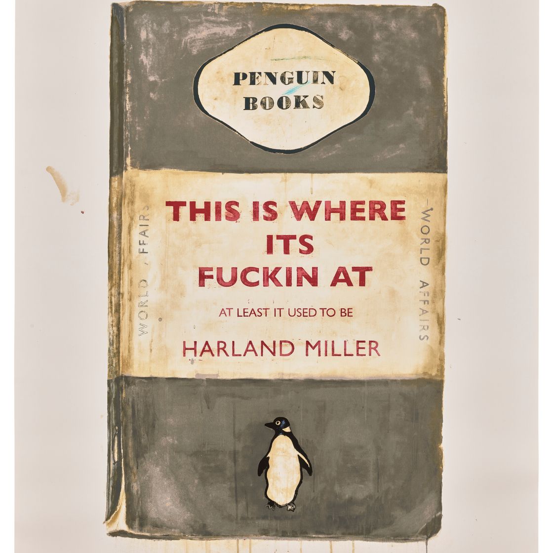 Harland Miller — Вот Где, Черт Возьми, Все Дело