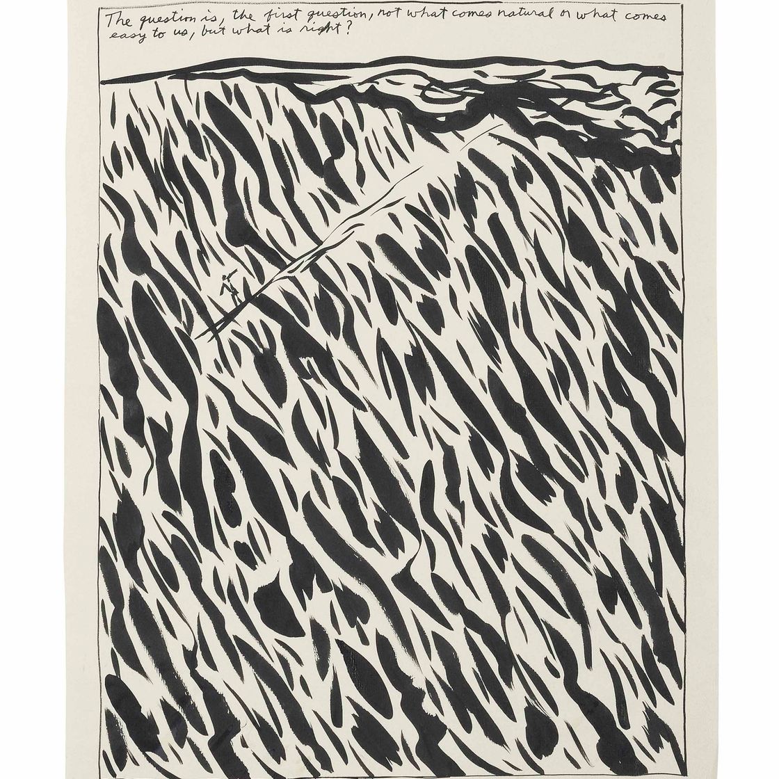 Raymond Pettibon — Untitled (The question is)