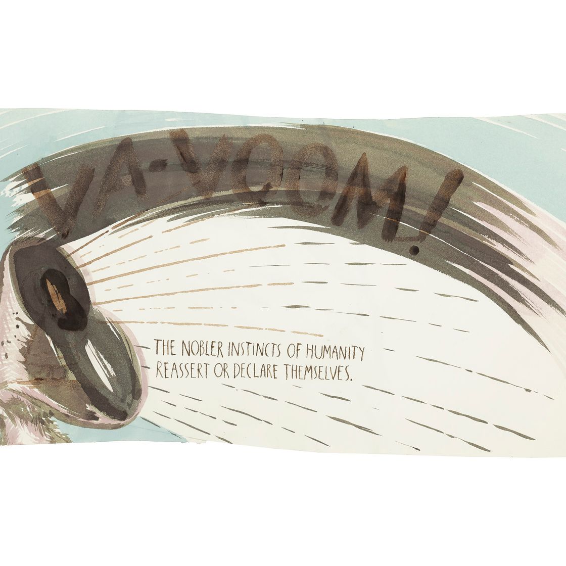 Raymond Pettibon — No title (Va-voom! the nobler...)