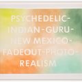 Ed Ruscha — Психоделический-Индийский-Гуру-Нью-Мексико-Затухание-Фотореализм, изображение 2